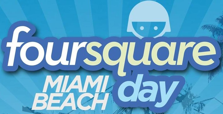 4/16: FourSquare Day Celebration At Espanola Way, Miami Beach