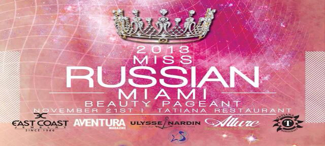 2013 Miss Russian Miami November 21st