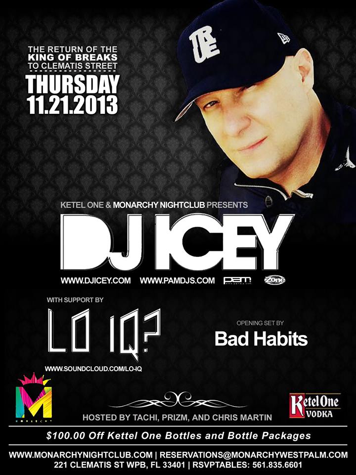DJ Icey at Monarchy Nightclub West Palm Beach November 21st