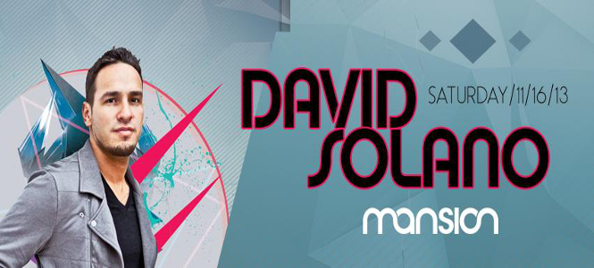 David Solano at Mansion Miami November 16th