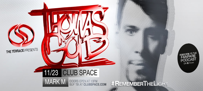 Thomas Gold at Club Space Miami Saturday November 23rd