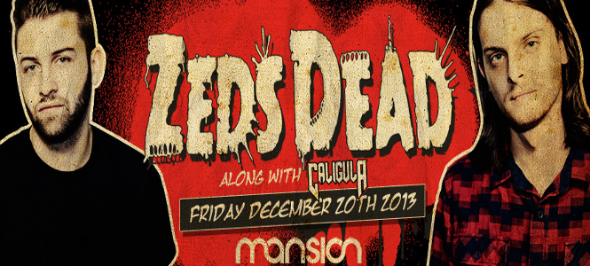 Zeds Dead and Caligula at Mansion Nightclub Miami December 20th