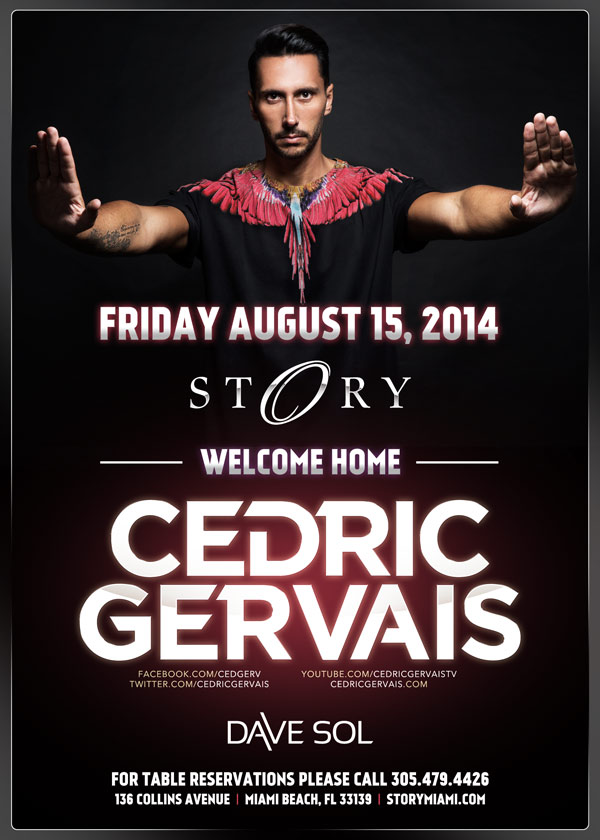 Cedric Gervais at STORY Nightclub Miami August 15th