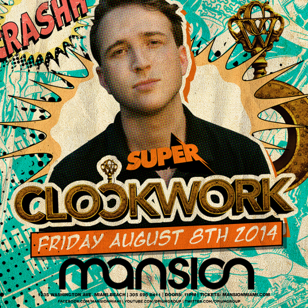 Clockwork at Mansion Nightclub Miami Friday August 8th