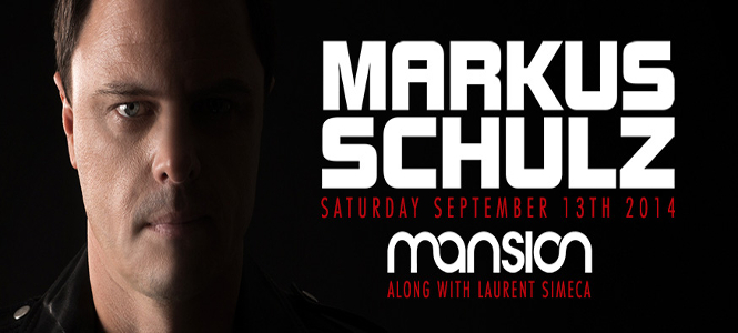 Markus Schulz at Mansion Nightclub September 13th