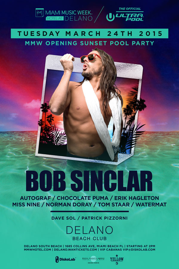 Bob Sinclar at Delano Beach Club for Miami Music Week 2015