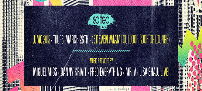 Winter Music Conference 2015 at E11even Miami March 26th