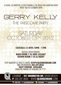 Gerry Kelly at Q Lounge Miami October 13th