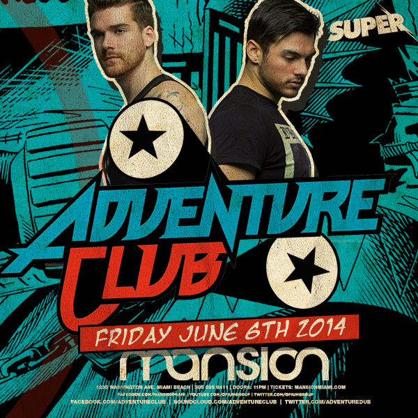 Adventure Club at Mansion Nightclub Miami June 6th